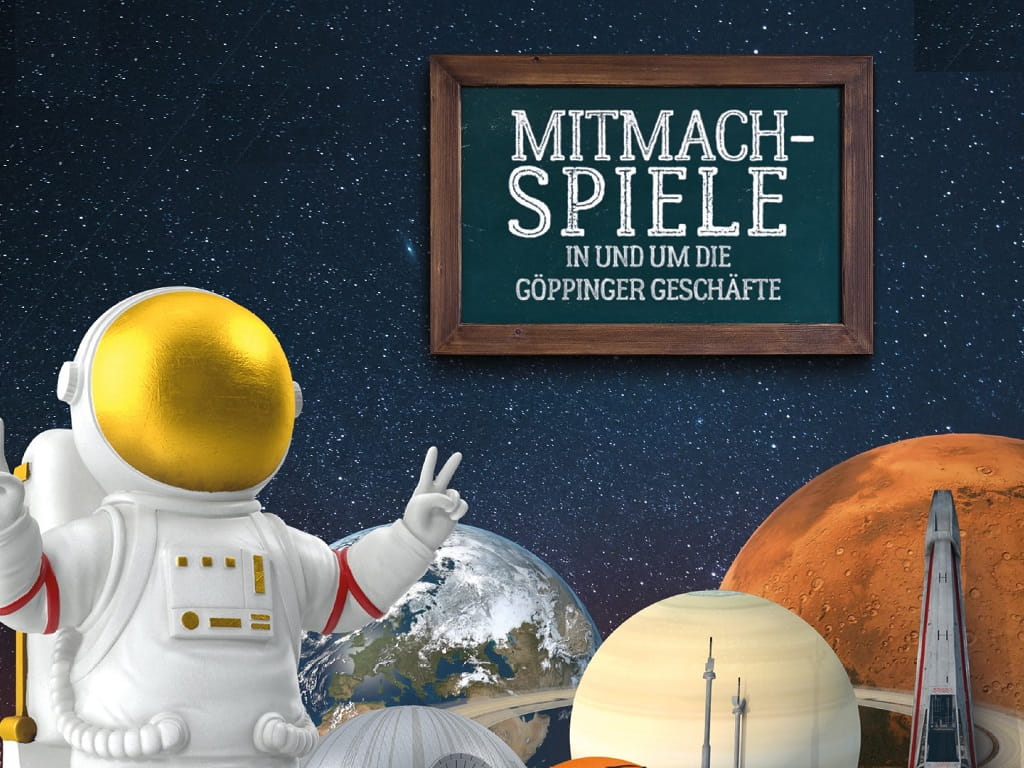 Astronaut vor einer Weltraumkulisse mit Planeten und dem Schriftzug „Mitmachspiele in und um die Göppinger Geschäfte“ für Göppingen spielt 2025.